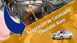 🔧Adaptación de Catalizador para Chevrolet Aveo Optra Spark GT Epica y Beat  CELERIDCOM [upl. by Jase]