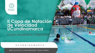 II Copa de Natación de Velocidad UCundinamarca CAD 2024 [upl. by Penn]