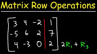 How To Perform Elementary Row Operations Using Matrices [upl. by Henrion278]