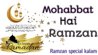 Mohabbat hai ramzan 🌙  Ye Noor Noor sa har barkaton bhari iftar  Ramzan naats 2023 [upl. by Cassandra]