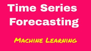 Time series forecasting  Linear Regression  Supervised Learning  Machine Learning [upl. by Annecorinne822]