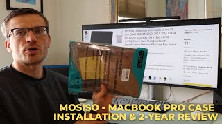 Mosiso  Macbook Pro Case  Installation amp 2Year Review [upl. by Kling793]