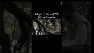 Artigas La redota 2011 cineuruguayo peliculas cine gaucho historia [upl. by Odlopoel765]