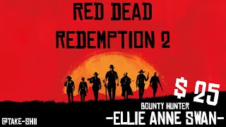 RDR2  ELLIE ANNE SWAN [upl. by Etteiram]