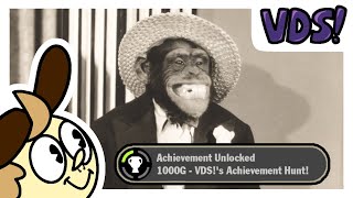 HAIL TO THE CHIMP ooh ooh ah ah  VDSs Achievement Hunt LIVESTREAM [upl. by Lopes]