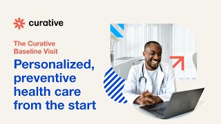 The Curative Baseline Visit Personalized Preventive Health Care From the Start Webinar [upl. by Nyllek]