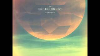 The Contortionist The Parable Rediscovered [upl. by Adnawal]