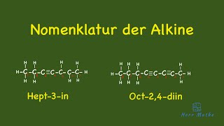 Alkine  Benennung und Eigenschaften [upl. by Aynom422]