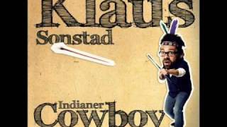 Klaus Sonstad  indianer cowboy [upl. by Tawney]