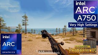 PUBG Intel Arc A750 8GB Benchmark Test FPS 1080P  AMD Ryzen 5 3600  VERY HIGH Graphic Settings [upl. by Nevsa]