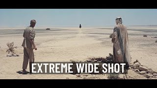 Extreme Wide Shot Extreme Long Shot  Lawrence of Arabia 1962 [upl. by Allwein306]