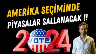 TUZAĞA DÜŞME  AMERİKA SEÇİMİNDE PİYASALAR SALLANACAK [upl. by Michaella]