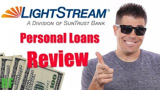 LightStream Personal Loans Review [upl. by Onairpic]