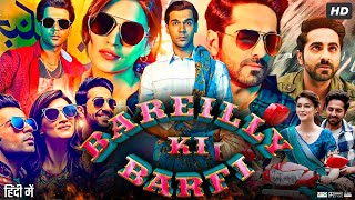 Ayushmann and Rajkumar Rao Try To Fool Kriti Sanon BareillyKiBarfi [upl. by Zeb]