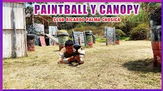 PAINTBALL Y CANOPY EXTREMO 🇵🇪  Club Campestre De Chosica 🏖 [upl. by Lattonia365]