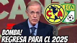 EL REGRESO MÁS ESPERADO SE FILTRA LA NOTICIA DE SU VUELTA PARA 2025  CLUB AMÉRICA [upl. by Yenohtna]