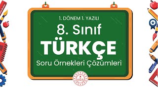 8 Sınıf Türkçe 1 Dönem 1 Yazılı Soru Örnekleri Çözümleri [upl. by Autum353]