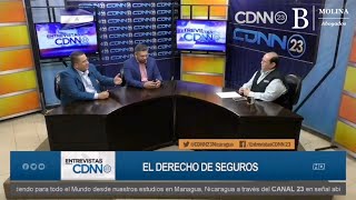 El Derecho de Seguros  Canal 23 Nicaragua  Entrevistas CDNN23  2024 [upl. by Eiramacissej]