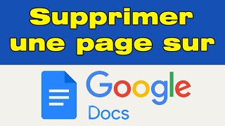 Comment supprimer une page sur Google docs [upl. by Ruddie]