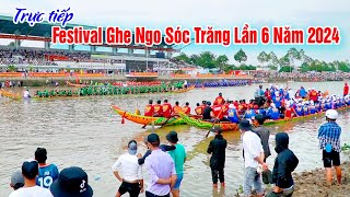 Trực Tiếp Đua Ghe Ngo Sóc Trăng 2024  Số Lượng Ghe Nhiều Kỉ Lục 60 Ghe [upl. by Enileuqcaj]