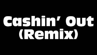 Cash Out  Cashin Out Remix ft Akon Young Jeezy Fabolous amp Yo Gotti [upl. by Einafit]