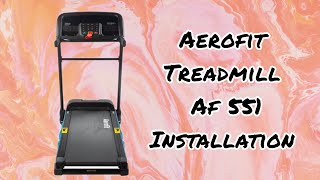 Aerofit treadmill AF 551  Installation and Assembling fitnessequipment youtube gofitstudio [upl. by Yruj]