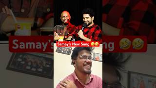 Samay Raina’s New song 🤣🤣🥶 indiagotlatent samayrainaroast samayraina [upl. by Noda]