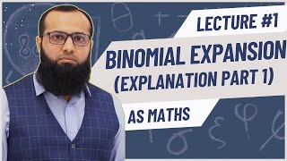 AS Maths Binomial Expansion  Binomial Part 1  Alevel Maths 9709  Sir Sufyan Irfan Mewawala [upl. by Gone]