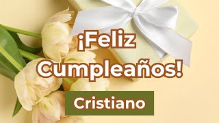 Felicitaciones Cristianas con Canción 🎵 Cumpleaños Feliz  Cristiana mensaje [upl. by Ainevuol70]