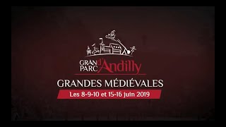 Les Grandes Médiévales dAndilly 2019 [upl. by Albright]