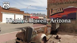 Visiting Historic Lowell Arizona [upl. by Adama]