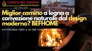 Miglior camino a LEGNA a convezione naturale design incredibile ve lo mostro zetalinea puntata 2 [upl. by Ailhad]