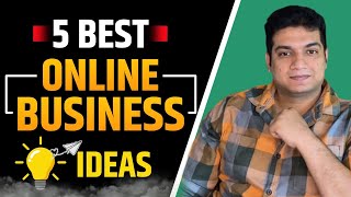 5 Best Online Business ideas  Business Ideas [upl. by Gainer]