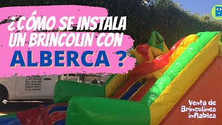 ¿Cómo instalar un brincolin inflable con ALBERCA  Armado de inflable ACUÁTICO paso a paso [upl. by Pasquale]