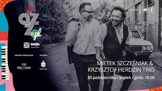 Mietek Szcześniak amp Krzysztof Herdzin Trio I JazzPL [upl. by Adlei222]