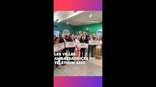 Les villes ambassadrices du Téléthon2023   AFMTéléthon [upl. by Oppen525]