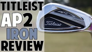 Titleist AP2 Iron Review 2016 Model Great Irons [upl. by Polish]