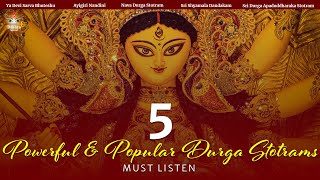 Powerful amp Popular Durga Stotrams  Ya Devi  Ayigiri Nandini  Nava Durga  Shyamala Dandakam [upl. by Aikemet]