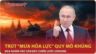 Thời sự Quốc tế chiều 1012Nga trút “mưa hỏa lực” quy mô khủng nhắm vào sân bay chiến lược Ukraine [upl. by Tracy]