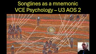 Songlines  as a mnemonic  VCE Psychology [upl. by Nekial485]