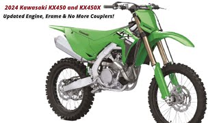 2024 Kawasaki KX450 and KX450X  Updated Engine Erame amp No More Couplers [upl. by Aseret877]