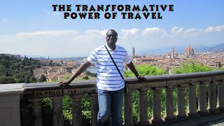 The Transformative Power Of Travel [upl. by Attehcnoc]