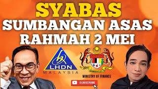 SYABAS SUMBANGAN ASAS RAHMAH SARA RASMI 2 MEI [upl. by Schmitt]