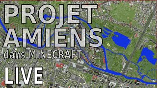 Projet AMIENS dans Minecraft  Écluse « Caroline » 3  LIVE 20240407 [upl. by Karylin]