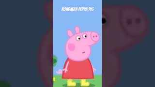 Roadman Peppa pig voiceover voiceacting roadmannpeppapig [upl. by Atineb]