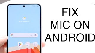 How To FIX Microphone Not Working On Android 2023 [upl. by Ahsyas]