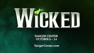 Wicked is coming to Tanger Center this fall [upl. by Rafe908]