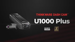 THINKWARE U1000 Plus Dash Cam  4K Clarity with HDR [upl. by Branden667]