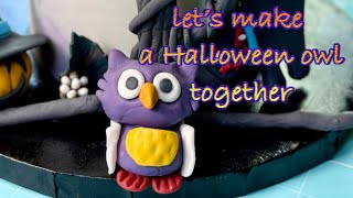 How to make a cute Halloween owl fondant decorating secrets [upl. by Edge556]