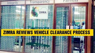 ZIMRA REVIEWS VEHICLE CLEARANCE PROCESS • DAILY NEWS [upl. by Chafee]